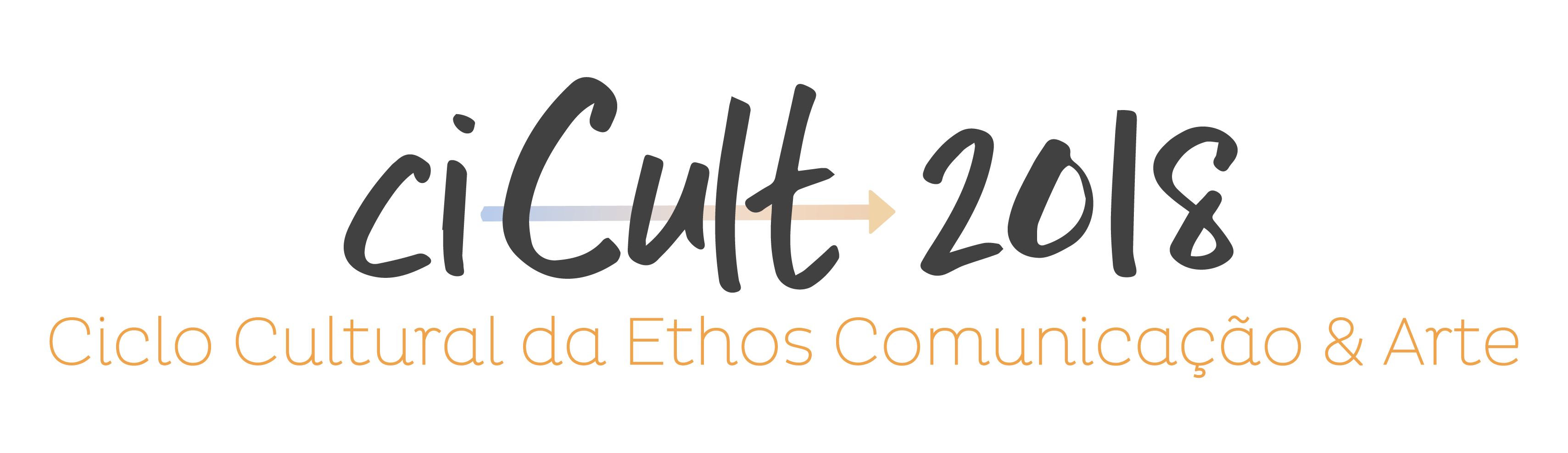 CICULT 2018 . CICLO CULTURAL DA ETHOS COMUNICAÇÃO & ARTE